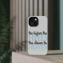 DistinctInk ToughCase for Apple iPhone, Compatible with MagSafe Charging - The Higher the Heels The Closer to Heaven