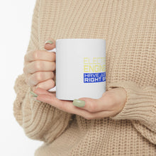 DistinctInk Glossy White Coffee / Tea Mug - Electrical Engineers Have the Right Spark