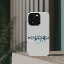 DistinctInk ToughCase for Apple iPhone, Compatible with MagSafe Charging - More Bikinis Less Pants