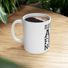 DistinctInk Glossy White Coffee / Tea Mug - Respect All Fear None