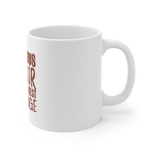 DistinctInk Glossy White Coffee / Tea Mug - Gorgeous Hair is the Best Revenge