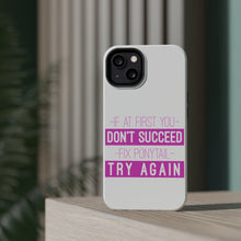 DistinctInk ToughCase for Apple iPhone, Compatible with MagSafe Charging - If At First You Don't Succeed Fix Ponytail Try Again