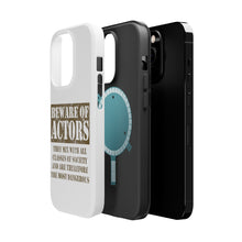 DistinctInk ToughCase for Apple iPhone, Compatible with MagSafe Charging - Beware of Actors - They Mix with All Classes