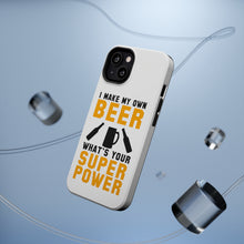 DistinctInk ToughCase for Apple iPhone, Compatible with MagSafe Charging - I Make Beer What's Your Super Power