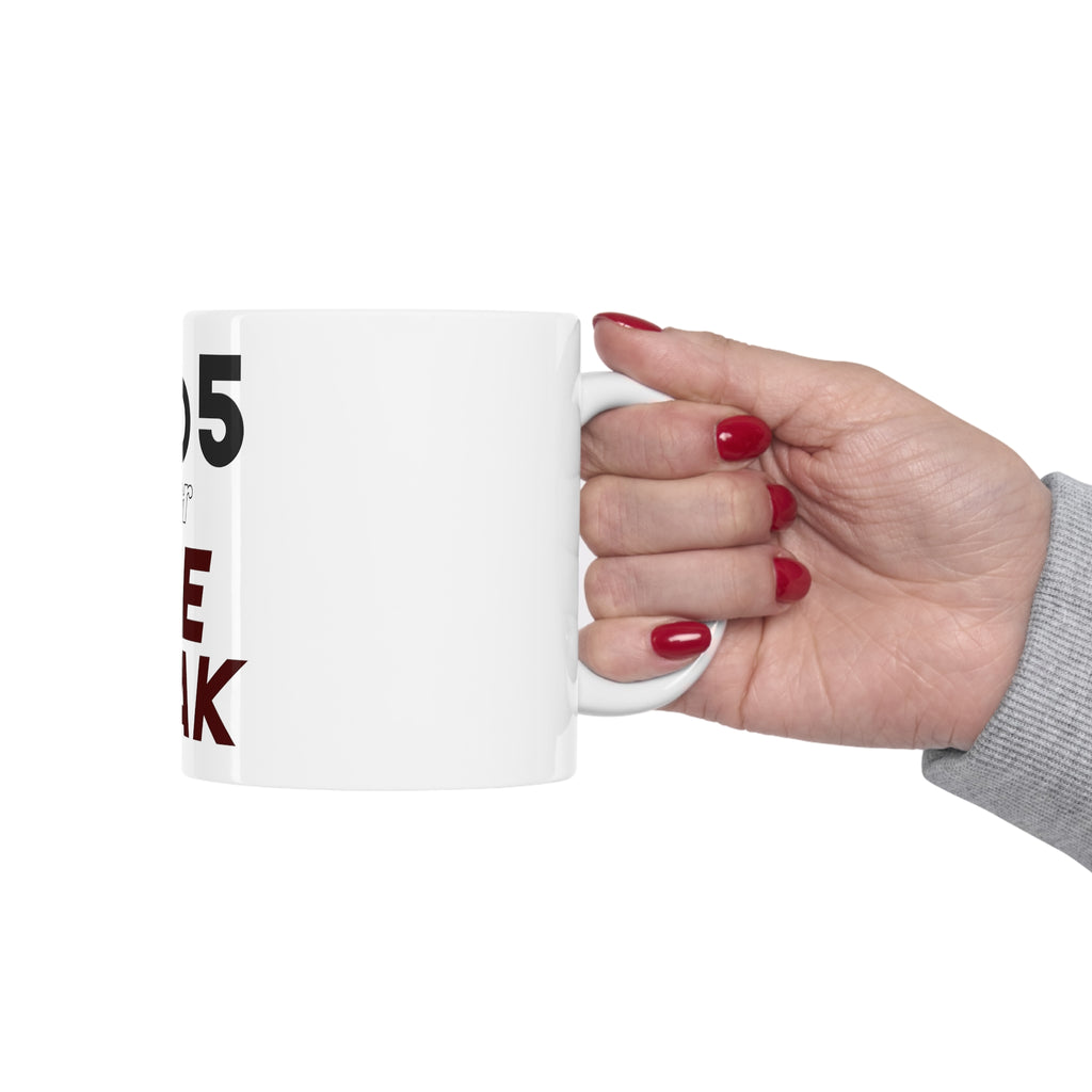 Glossy White Coffee / Tea Mug - 9 to 5 Is For the Weak, view 12