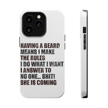 DistinctInk ToughCase for Apple iPhone, Compatible with MagSafe Charging - Beard - I Make the Rules, Do What I Want