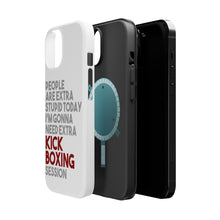 DistinctInk ToughCase for Apple iPhone, Compatible with MagSafe Charging - People Are Stupid Need Extra Kick Boxing