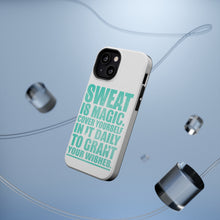 DistinctInk ToughCase for Apple iPhone, Compatible with MagSafe Charging - Sweat is Magic Cover Yourself Daily Grand Wishes