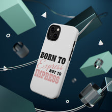 DistinctInk ToughCase for Apple iPhone, Compatible with MagSafe Charging - Born to Express Not to Impress