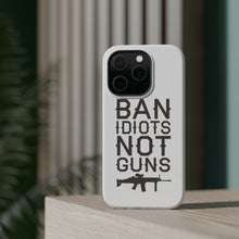 DistinctInk ToughCase for Apple iPhone, Compatible with MagSafe Charging - Ban Idiots, Not Guns