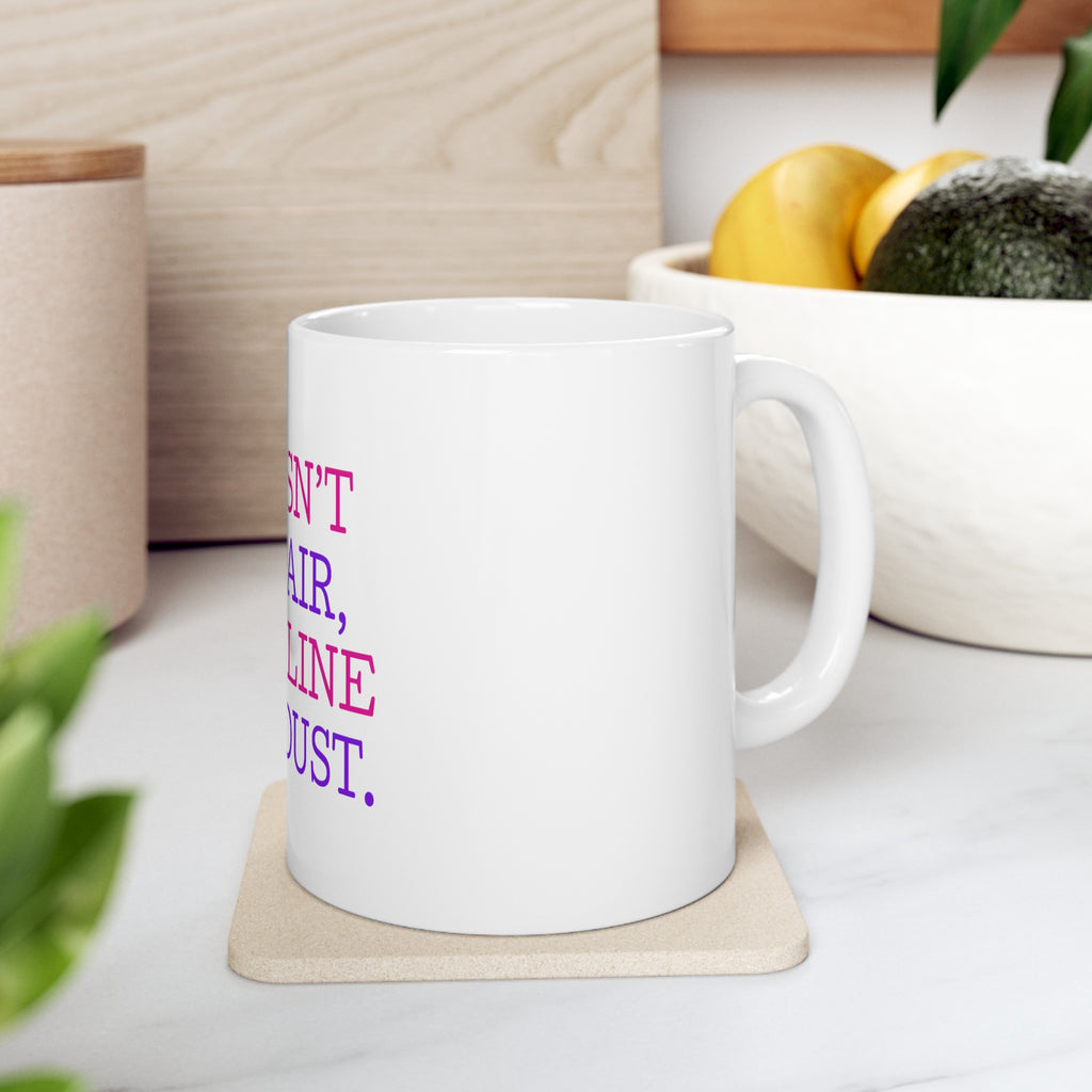 Glossy White Coffee / Tea Mug - This Isn't Cat Hair It's Feline Fairy Dust, view 7