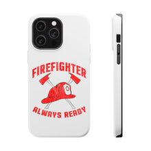 DistinctInk ToughCase for Apple iPhone, Compatible with MagSafe Charging - Firefighter - Always Ready