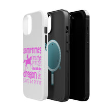 DistinctInk ToughCase for Apple iPhone, Compatible with MagSafe Charging - Sometimes It's the Princess Who Kills the Dragon