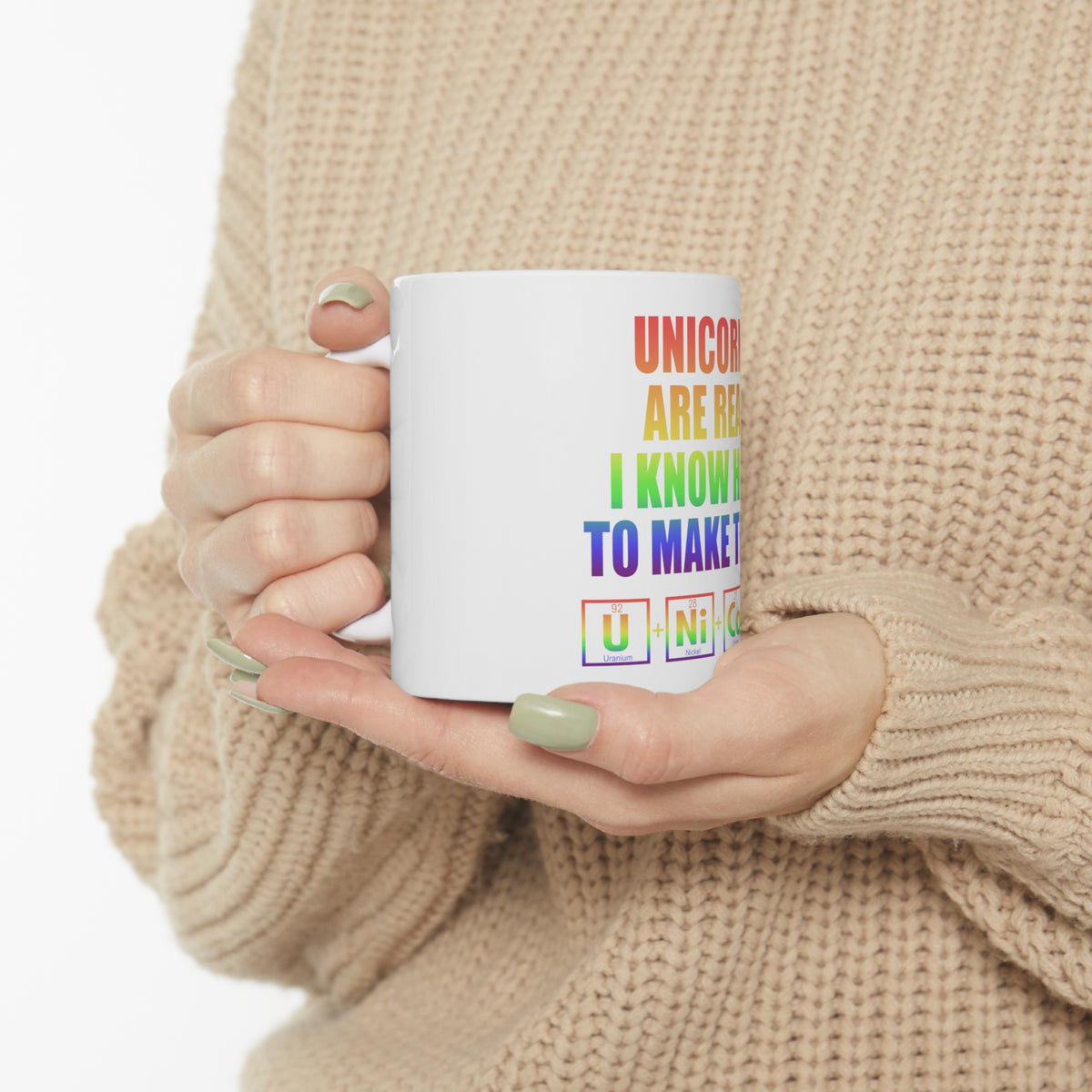 Glossy White Coffee / Tea Mug - Unicorns Are Real. I Know How To Make Them, view 10