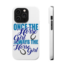 DistinctInk ToughCase for Apple iPhone, Compatible with MagSafe Charging - Once The Horse Girl Always The Horse Girl