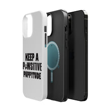 DistinctInk ToughCase for Apple iPhone, Compatible with MagSafe Charging - Keep a PAWsitive PUPPYtude