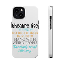 DistinctInk ToughCase for Apple iPhone, Compatible with MagSafe Charging - Theatre Life - Odd Things in Public
