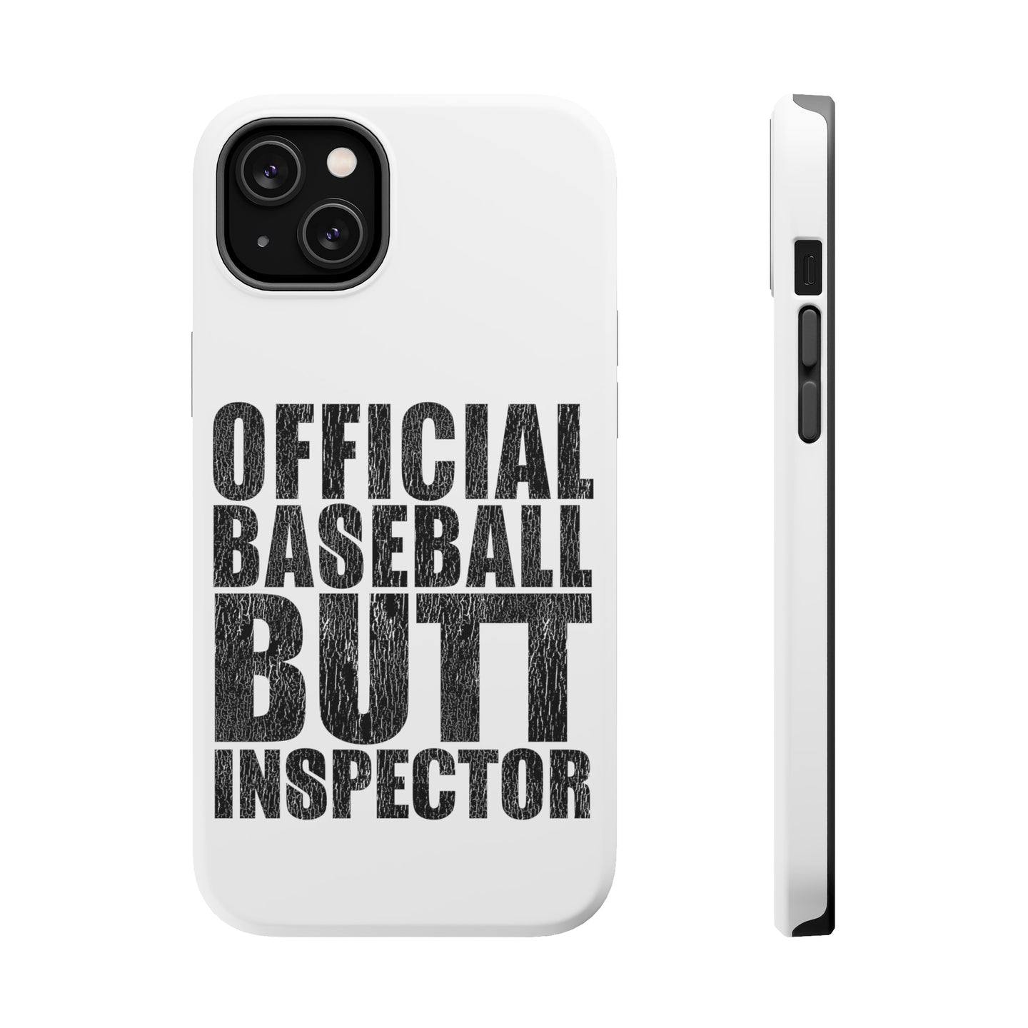 DistinctInk ToughCase for Apple iPhone, Compatible with MagSafe Charging - Official Baseball Butt Inspector
