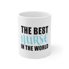 DistinctInk Glossy White Coffee / Tea Mug - The Best Nurse In The World