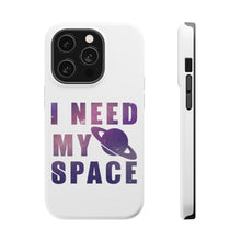 DistinctInk ToughCase for Apple iPhone, Compatible with MagSafe Charging - I Need My Space - Astronomy