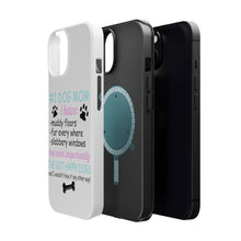 DistinctInk ToughCase for Apple iPhone, Compatible with MagSafe Charging - #1 Dog Mom - I've Got Happy Dogs