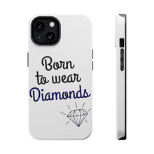 DistinctInk ToughCase for Apple iPhone, Compatible with MagSafe Charging - Born to Wear Diamonds