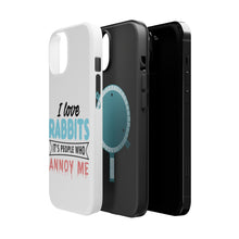 DistinctInk ToughCase for Apple iPhone, Compatible with MagSafe Charging - Love Rabbits - People Annoy Me