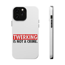 DistinctInk ToughCase for Apple iPhone, Compatible with MagSafe Charging - Twerking is Not a Crime