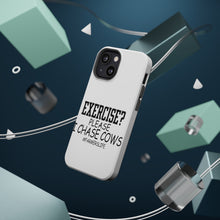 DistinctInk ToughCase for Apple iPhone, Compatible with MagSafe Charging - Exercise? Please I Chase Cows