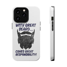 DistinctInk ToughCase for Apple iPhone, Compatible with MagSafe Charging - With Great Beard Comes Great Responsibility