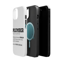 DistinctInk ToughCase for Apple iPhone, Compatible with MagSafe Charging - Plumber Definition - Solves A Problem