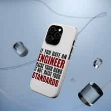 DistinctInk ToughCase for Apple iPhone, Compatible with MagSafe Charging - Date Engineer or Raise Your Standards