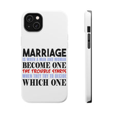 DistinctInk ToughCase for Apple iPhone, Compatible with MagSafe Charging - Marriage Trouble Starts
