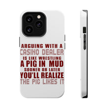 DistinctInk ToughCase for Apple iPhone, Compatible with MagSafe Charging - Arguing with Casino Dealer Like Pink in Mud