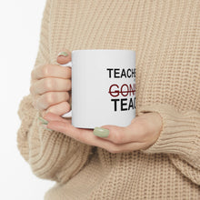DistinctInk Glossy White Coffee / Tea Mug - Teachers Gonna Teach