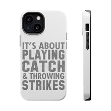 DistinctInk ToughCase for Apple iPhone, Compatible with MagSafe Charging - It's About Playing Catch & Throwing Strikes