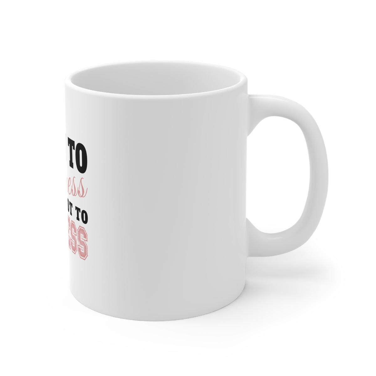 Glossy White Coffee / Tea Mug - Born to Express Not to Impress, view 3