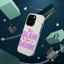 DistinctInk ToughCase for Apple iPhone, Compatible with MagSafe Charging - Too Glam to Give a Damn