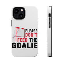 DistinctInk ToughCase for Apple iPhone, Compatible with MagSafe Charging - Please Don't Feed the Goalie