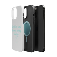 DistinctInk ToughCase for Apple iPhone, Compatible with MagSafe Charging - Life is Too Short to Wear Boring Jewelry