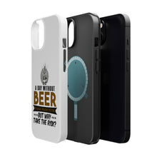 DistinctInk ToughCase for Apple iPhone, Compatible with MagSafe Charging - A Day Without Beer Why Take the Risk