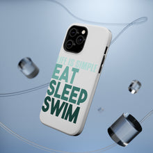 DistinctInk ToughCase for Apple iPhone, Compatible with MagSafe Charging - Life Is Simple Eat Sleep Swim