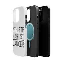 DistinctInk ToughCase for Apple iPhone, Compatible with MagSafe Charging - Athlete + Artist = Dancer