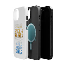 DistinctInk ToughCase for Apple iPhone, Compatible with MagSafe Charging - Sugar Spice & Pearls Make Sorority Girls
