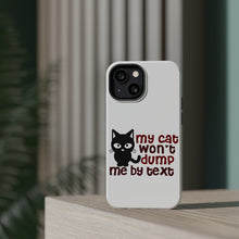 DistinctInk ToughCase for Apple iPhone, Compatible with MagSafe Charging - My Cat Won't Dump Me By Text