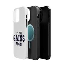 DistinctInk ToughCase for Apple iPhone, Compatible with MagSafe Charging - Let the Gains Begin