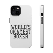 DistinctInk ToughCase for Apple iPhone, Compatible with MagSafe Charging - World's Okayest Boxer