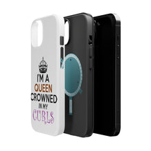DistinctInk ToughCase for Apple iPhone, Compatible with MagSafe Charging - I'm a Queen Crowned in My Curls