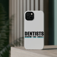 DistinctInk ToughCase for Apple iPhone, Compatible with MagSafe Charging - Dentists Know the Drill
