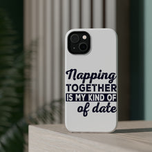 DistinctInk ToughCase for Apple iPhone, Compatible with MagSafe Charging - Napping Together is My Kind of Date